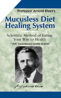 Couverture_Mucusless Diet Healing System
