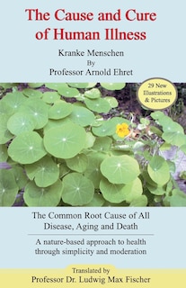 Front cover_The Cause and Cure of Human Illness