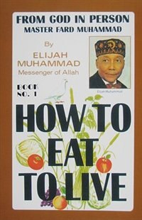 Front cover_How to Eat to Live