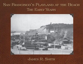 Couverture_San Francisco's Playland at the Beach