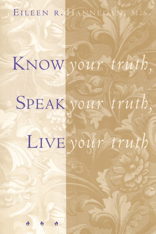 Front cover_Know Your Truth, Speak Your Truth, Live Your Truth