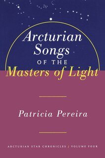 Front cover_Arcturian Songs Of The Masters Of Light