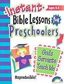 Couverture_Gods Servants Teach Me: Instant Bible Lessons For Preschoolers
