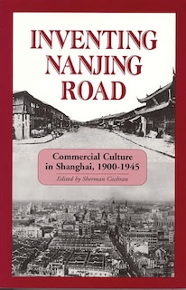 Couverture_Inventing Nanjing Road