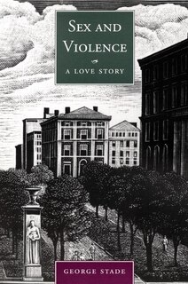 Front cover_Sex and Violence, A Love Story