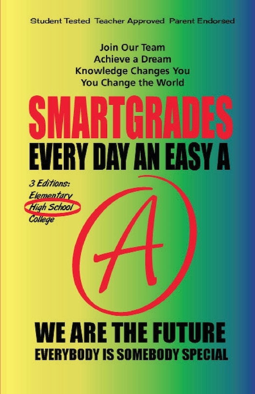 Front cover_EVERY DAY AN EASY A Study Skills (High School Edition Paperback) SMARTGRADES BRAIN POWER REVOLUTION