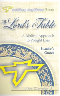 Front cover_The Lord's Table Leader's Guide