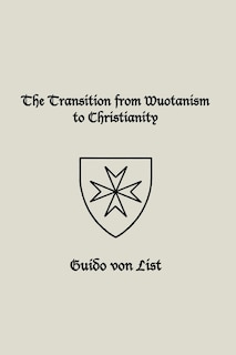 The Transition from Wuotanism to Christianity