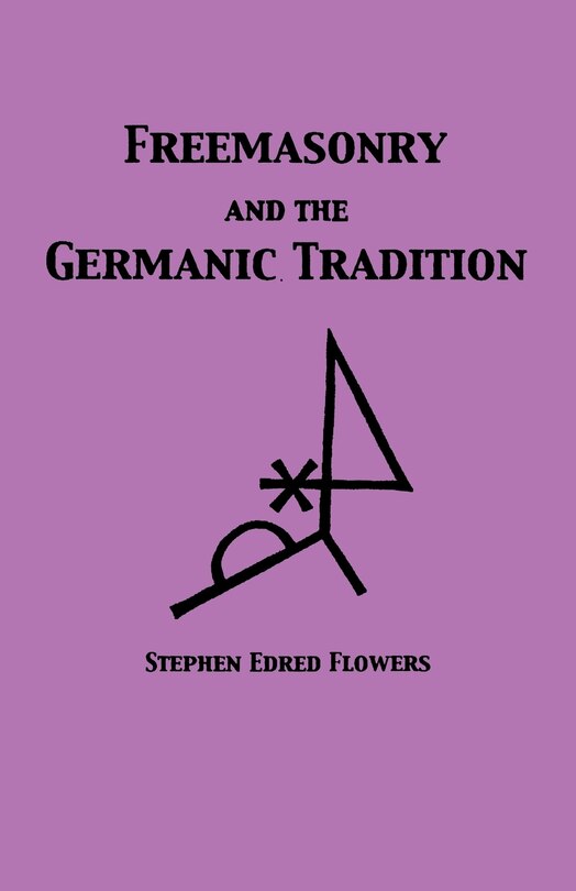 Front cover_Freemasonry and the Germanic Tradition