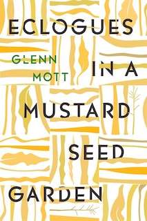 Couverture_Eclogues In A Mustard Seed Garden