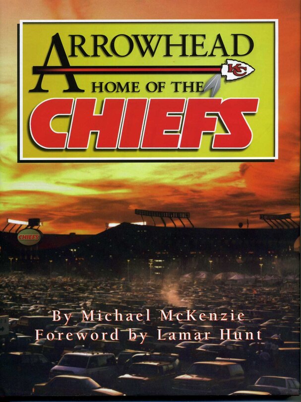 Front cover_Arrowhead Home Of The Chiefs