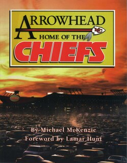 Front cover_Arrowhead Home Of The Chiefs