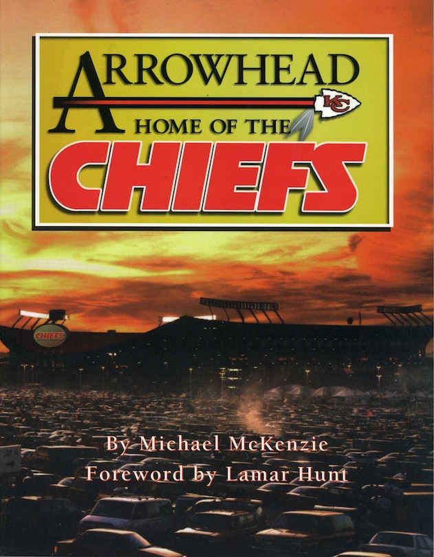 Front cover_Arrowhead Home Of The Chiefs