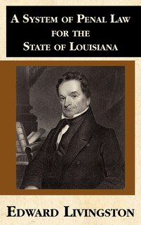 Couverture_A System of Penal Law for the State of Louisiana