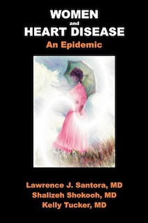 Couverture_Women and Heart Disease, an Epidemic