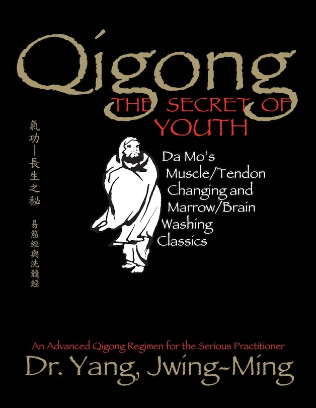 Front cover_Qigong, The Secret of Youth 2nd. Ed.