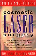 The Essential Guide to Cosmetic Laser Surgery