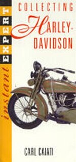 Front cover_Instant Expert: Collecting Harley Davidson