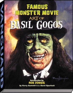 Front cover_Famous Monster Movie Art Of Basil Gogos