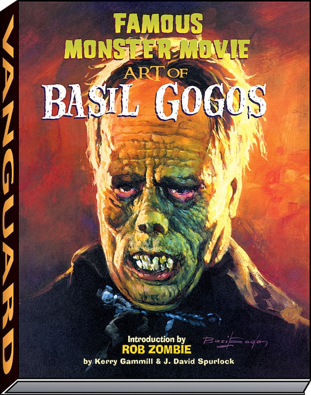 Front cover_Famous Monster Movie Art Of Basil Gogos