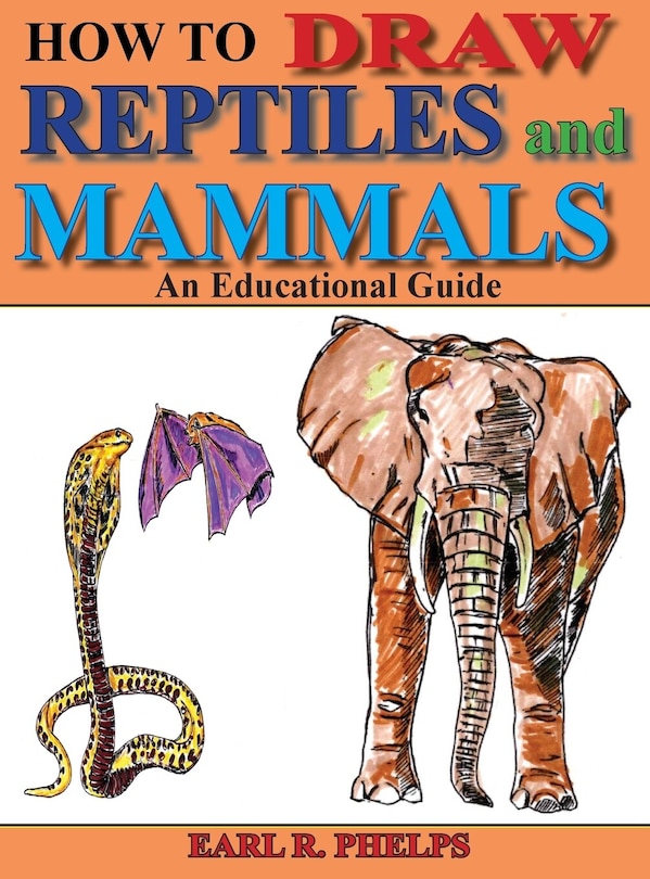 Couverture_How To Draw Reptiles and Mammals