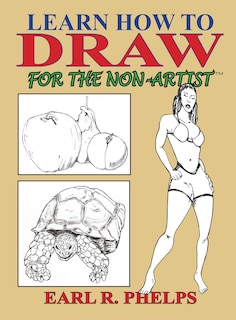 Couverture_Learn How to Draw for the Non-Artist
