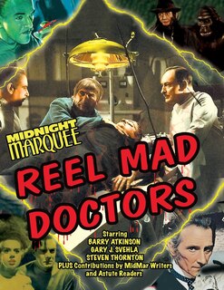 Front cover_Midnight Marquee Reel Mad Doctors