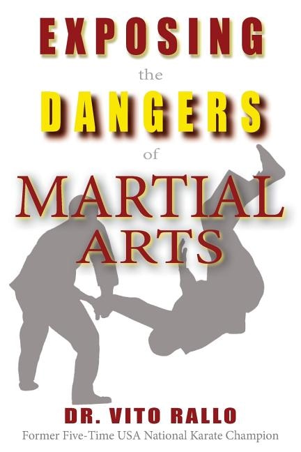 Front cover_Exposing the Dangers of Martial Arts