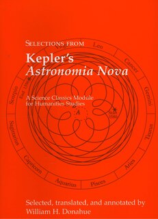 Selections from Kepler's Astronomia Nova