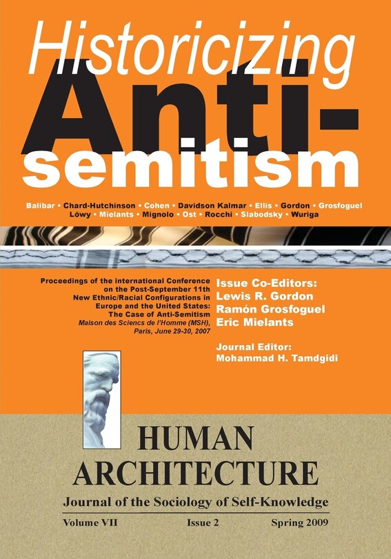 Front cover_Historicizing Anti-Semitism (Proceedings of the International Conference on The Post-September 11 New Ethnic/Racial Configurations in Europe and the United States
