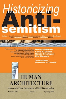 Front cover_Historicizing Anti-Semitism (Proceedings of the International Conference on The Post-September 11 New Ethnic/Racial Configurations in Europe and the United States