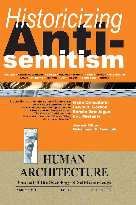 Front cover_Historicizing Anti-Semitism (Proceedings of the International Conference on The Post-September 11 New Ethnic/Racial Configurations in Europe and the United States