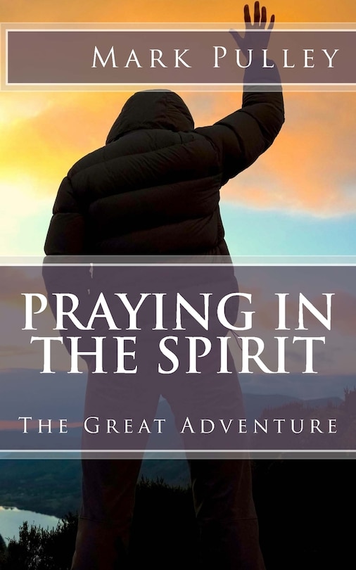 Front cover_Praying in the Spirit