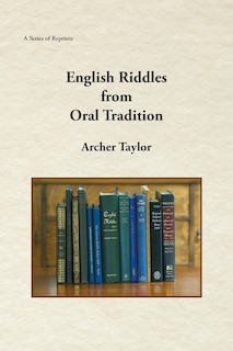 Front cover_English Riddles in Oral Tradition
