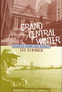 Grand Central Winter: Stories from the Street