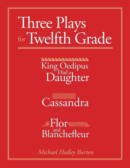 Front cover_Three Plays for Twelfth Grade