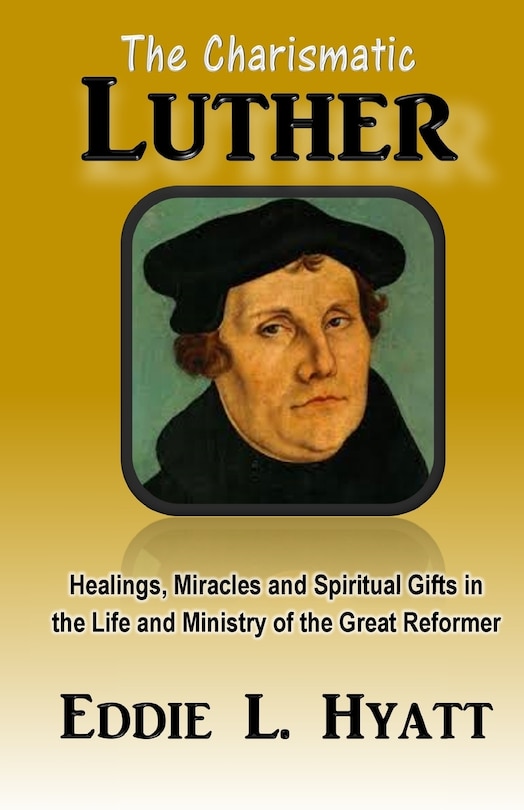 Front cover_The Charismatic Luther