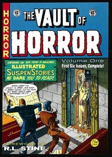 The EC Archives: Vault Of Horror Volume 1