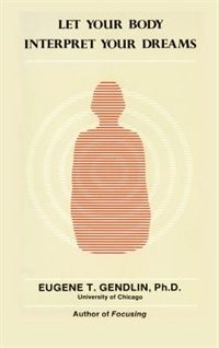 Front cover_Let Your Body Interpret Your Dreams