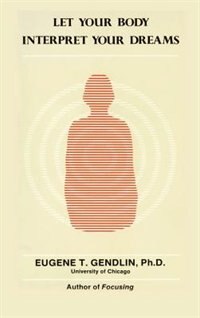Front cover_Let Your Body Interpret Your Dreams