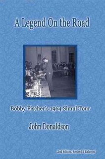 A Legend On The Road: Bobby Fisher's 1964 Simul Tour