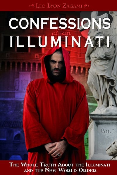 Front cover_Confessions Of An Illuminati, Volume I