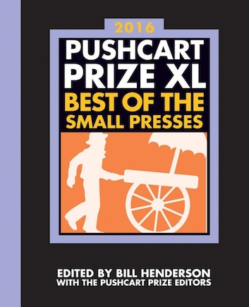 The Pushcart Prize Xl