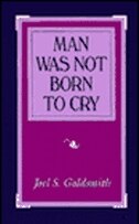 Couverture_Man Was Not Born to Cry