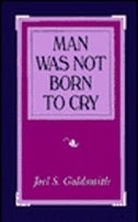 Couverture_Man Was Not Born to Cry
