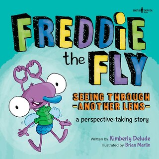 Couverture_Freddie the Fly: Seeing Through Another Lens