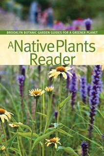 A Native Plants Reader