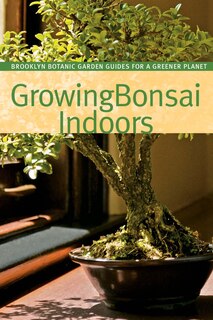 Front cover_Growing Bonsai Indoors