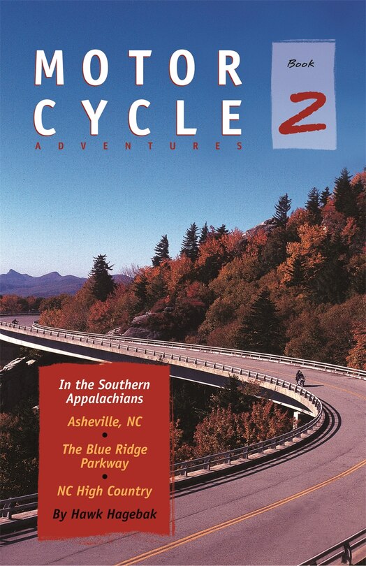 Front cover_Motorcycle Adventures in the Southern Appalachians