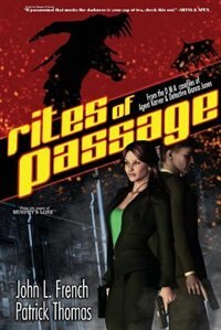 Rites of Passage: A Dma Casefile of Agent Karver and Detective Bianca Jones